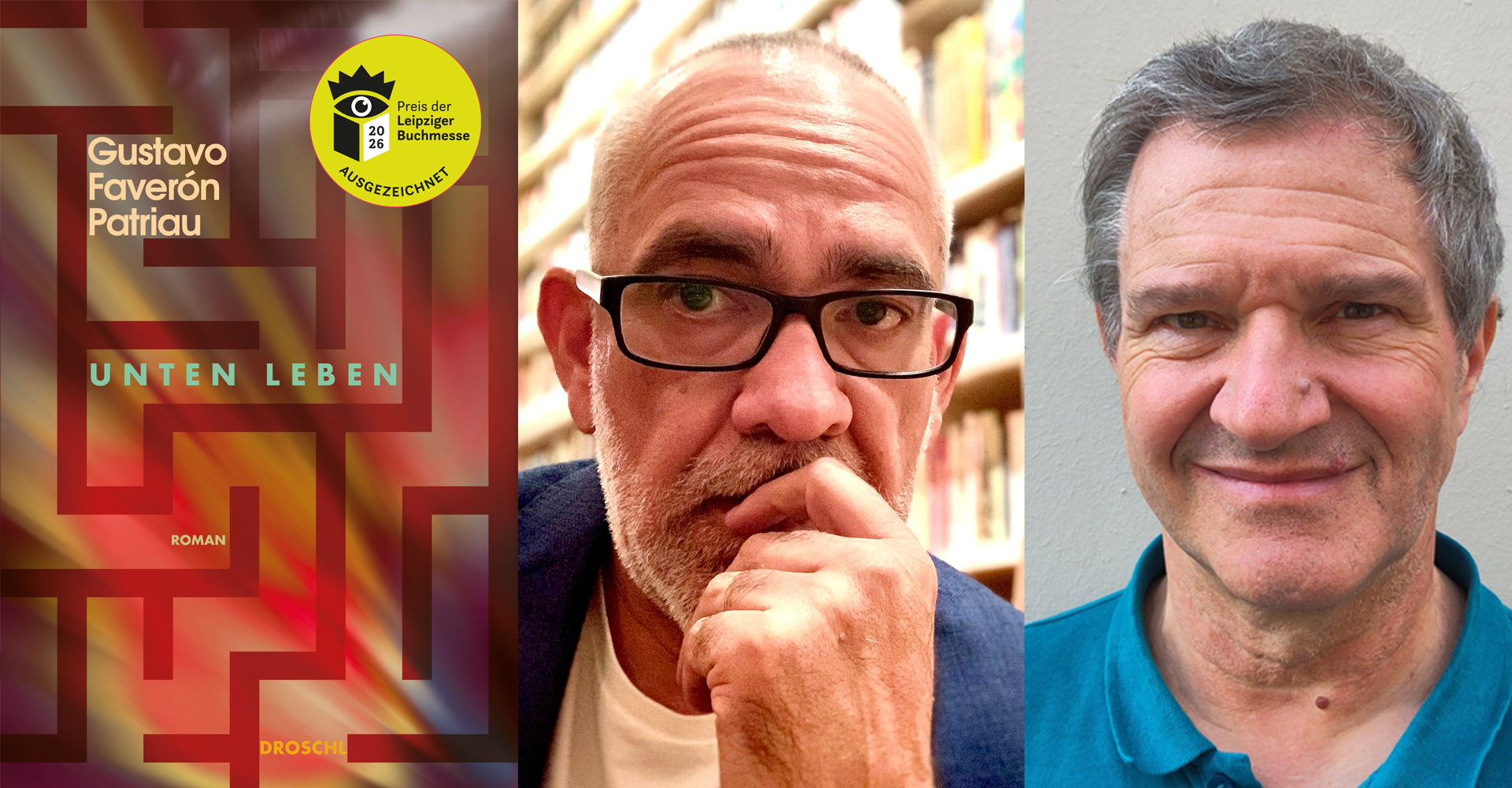 Gustavo Faverón Patriau: Unten leben | Literaturhaus Graz